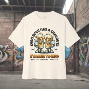 L'Chaim to Life Beer-Themed Unisex Oversized Boxy Tee